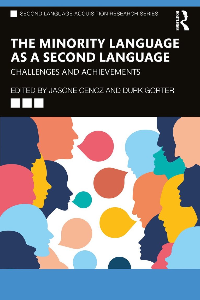 Jasone Cenoz, Durk Gorter - Minority Language as a Second Language, Häftad