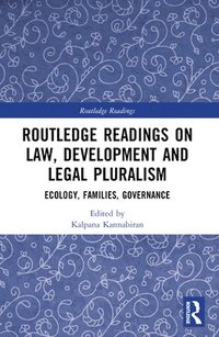 bokomslag Routledge Readings on Law, Development and Legal Pluralism