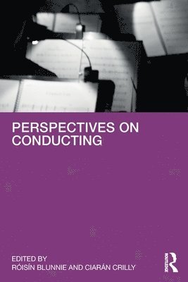 Perspectives on Conducting 1