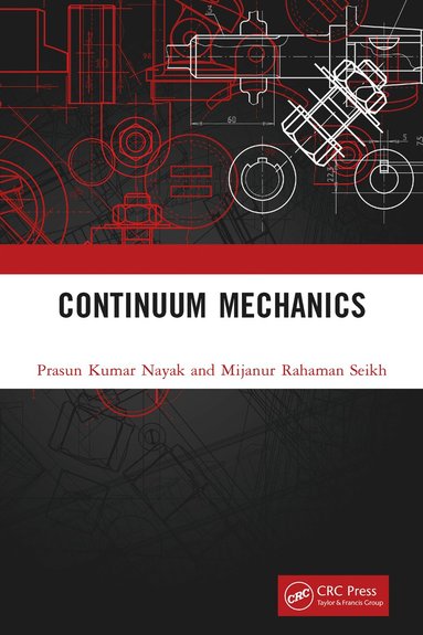 bokomslag Continuum Mechanics