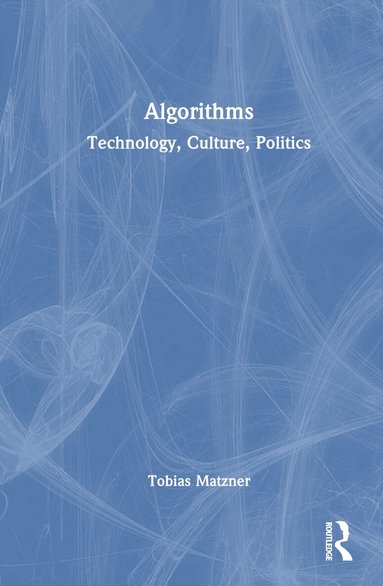 Tobias Matzner - Algorithms, Inbunden