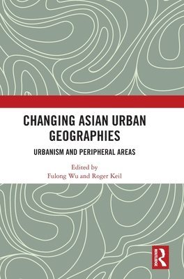 Changing Asian Urban Geographies 1