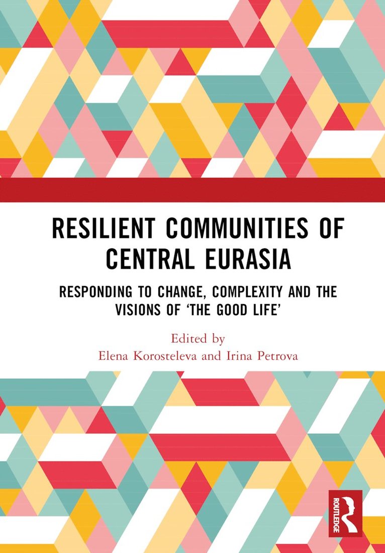 Resilient Communities of Central Eurasia 1