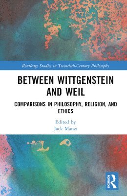 Between Wittgenstein and Weil 1