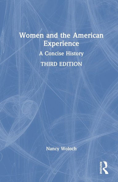 bokomslag Women and the American Experience