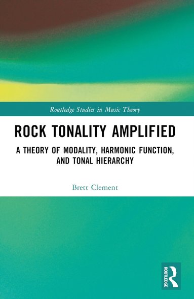 bokomslag Rock Tonality Amplified