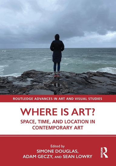 Simone Douglas, Adam Geczy, Sean Lowry - Where is Art?, Häftad