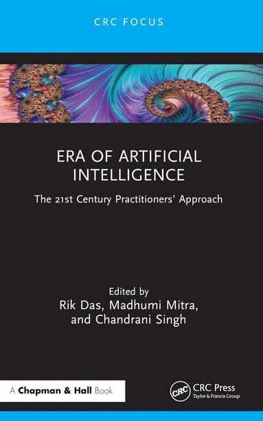 Rik Das, Madhumi Mitra, Chandrani Singh - Era of Artificial Intelligence, Häftad