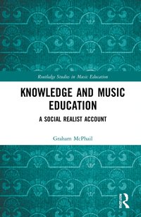 bokomslag Knowledge and Music Education