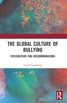 Global Culture of Bullying