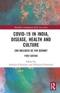 bokomslag Covid-19 in India, Disease, Health and Culture