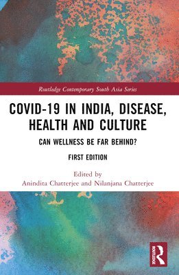 bokomslag Covid-19 in India, Disease, Health and Culture