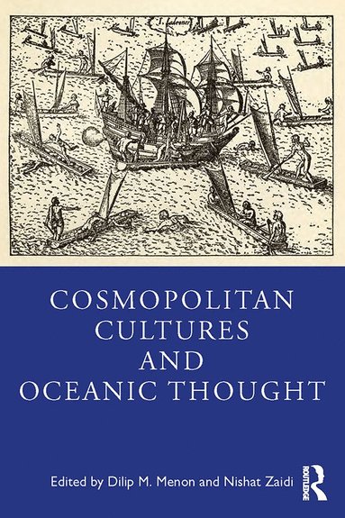 bokomslag Cosmopolitan Cultures and Oceanic Thought