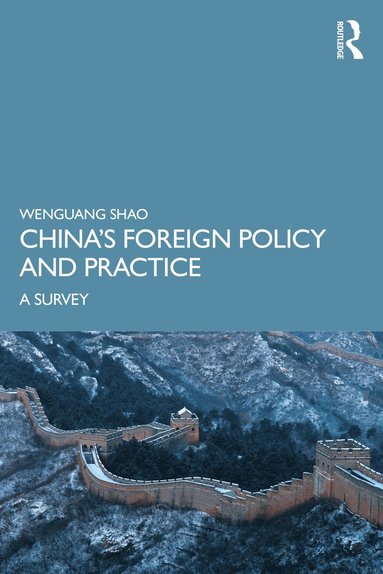 bokomslag China's Foreign Policy and Practice