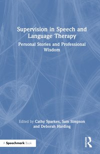 bokomslag Supervision in Speech and Language Therapy