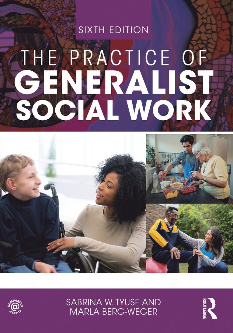 Marla Berg-Weger, Sabrina W Tyuse, USA) Berg-Weger, Marla (Saint Louis University, USA) Tyuse, Sabrina W (St Louis University, Missouri, Sabrina W. Tyuse - Practice of Generalist Social Work, Häftad