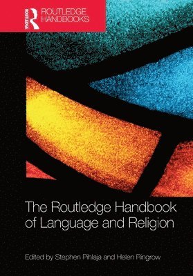 Routledge Handbook of Language and Religion