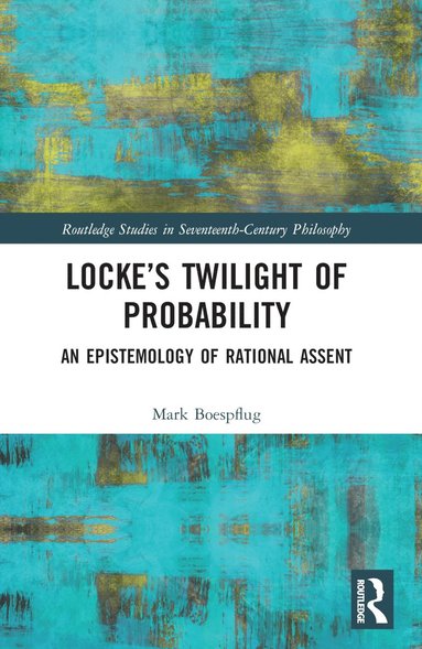 bokomslag Lockes Twilight of Probability