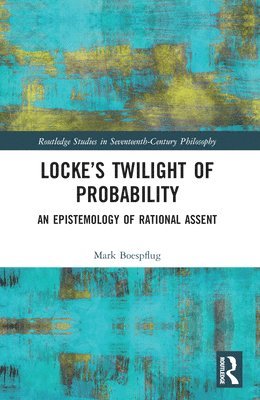 Lockes Twilight of Probability 1