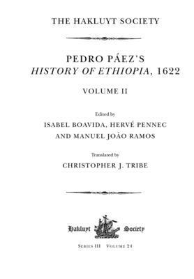 Pedro Páez's History of Ethiopia, 1622 / Volume II