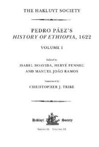bokomslag Pedro Pez's History of Ethiopia, 1622 / Volume I