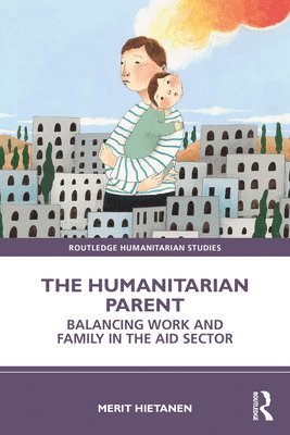 The Humanitarian Parent 1
