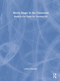 bokomslag Movie Magic in the Classroom