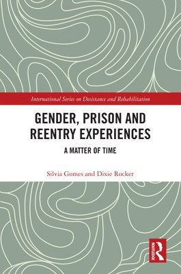 bokomslag Gender, Prison and Reentry Experiences