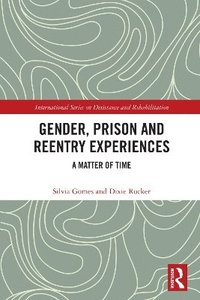 bokomslag Gender, Prison and Reentry Experiences