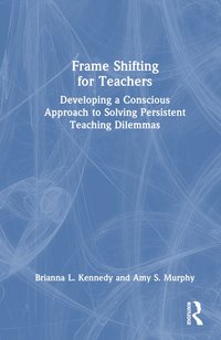 bokomslag Frame Shifting for Teachers