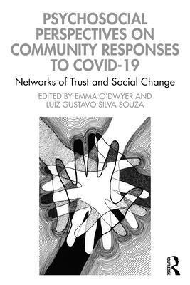 bokomslag Psychosocial Perspectives on Community Responses to Covid-19