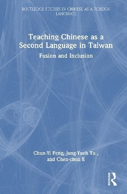 Teaching Chinese as a Second Language in Taiwan