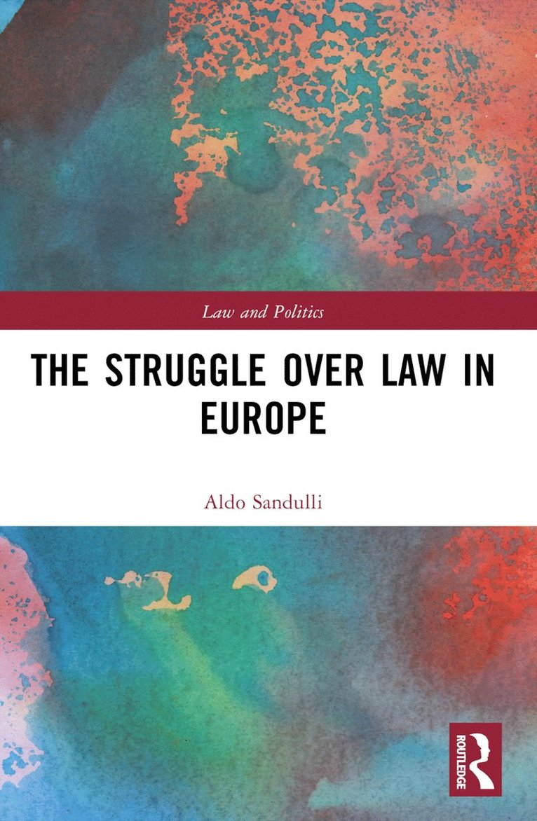 Struggle over Law in Europe