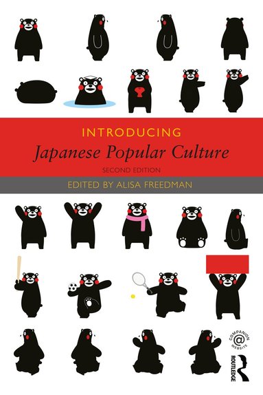 Alisa Freedman - Introducing Japanese Popular Culture, Häftad