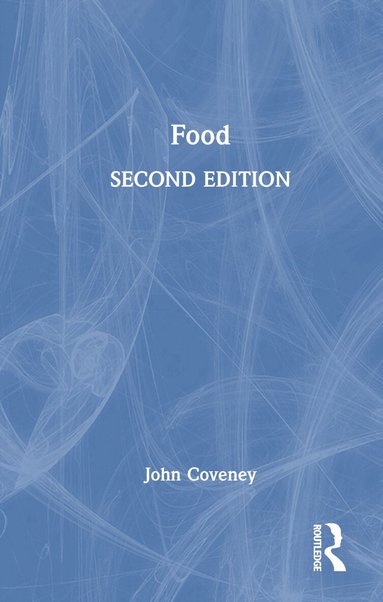 John Coveney - Food, Inbunden