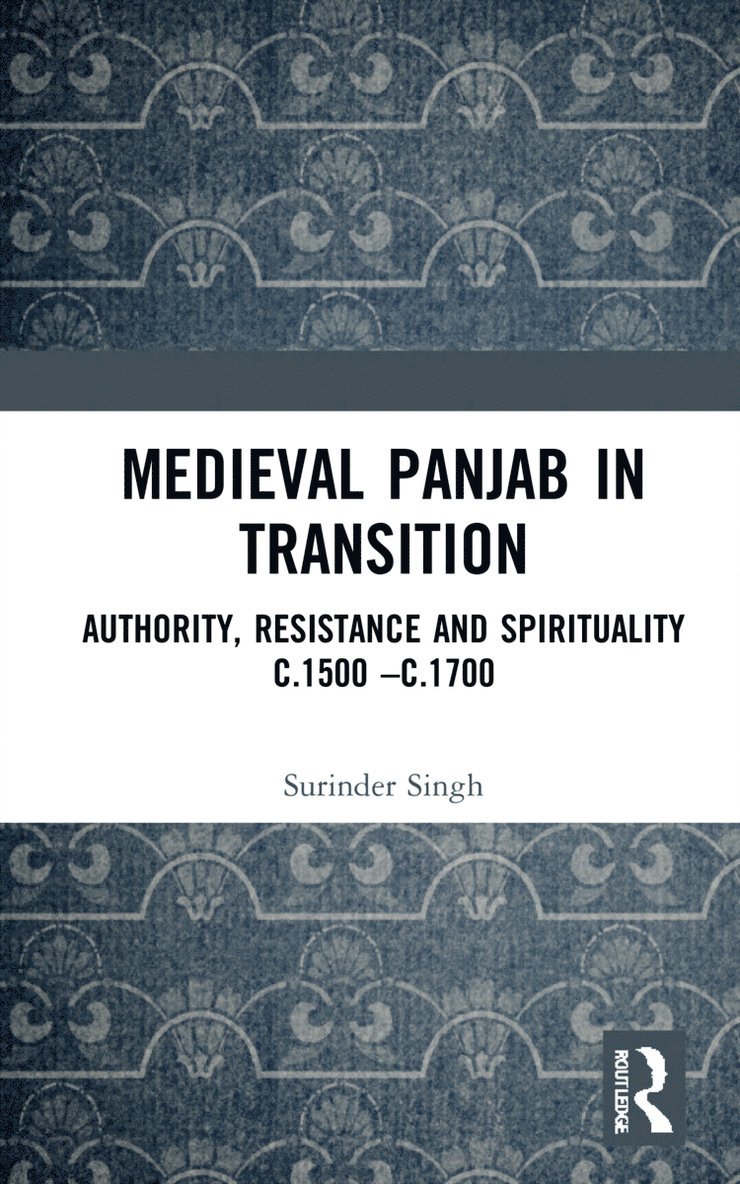 Medieval Panjab in Transition 1