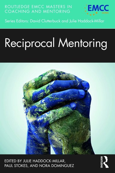 Julie Haddock-Millar, Paul Stokes, Nora Dominguez - Reciprocal Mentoring, Häftad