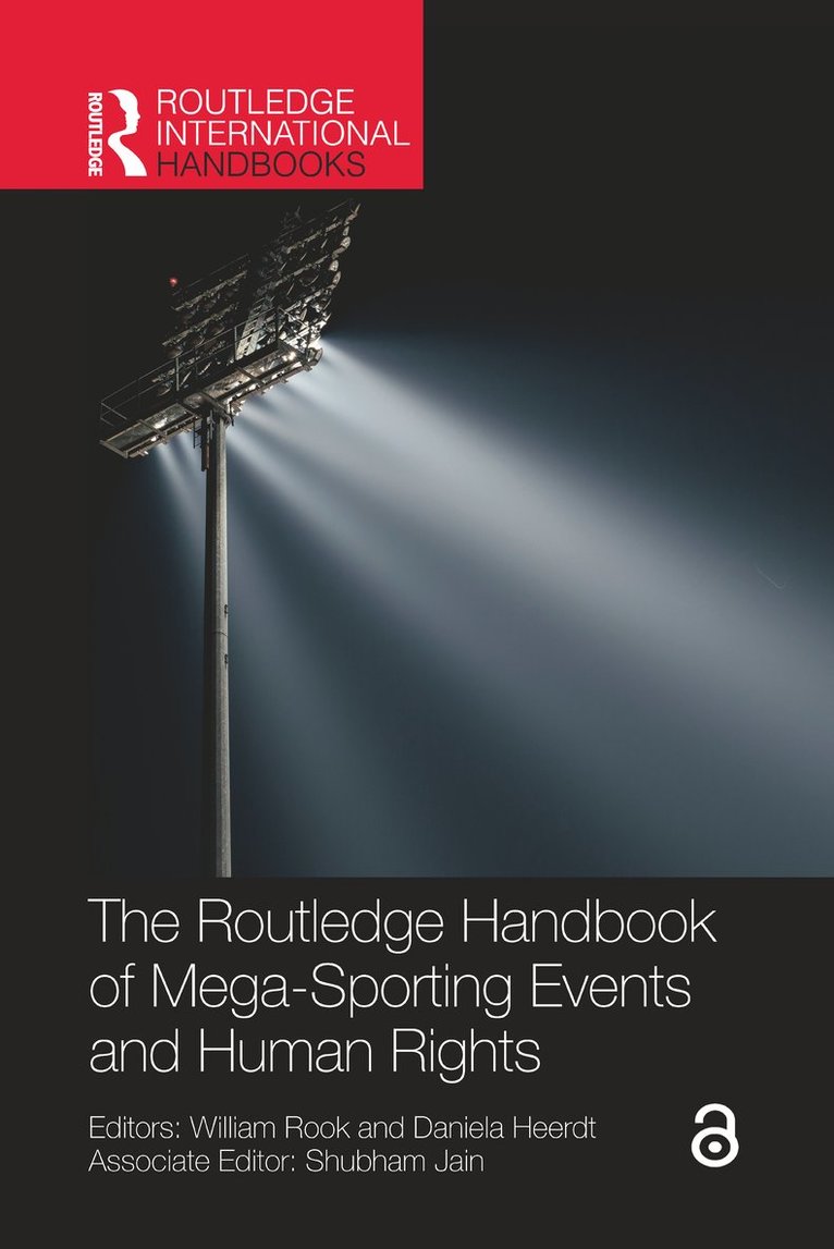 Routledge Handbook of Mega-Sporting Events and Human Rights