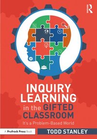 bokomslag Inquiry Learning in the Gifted Classroom