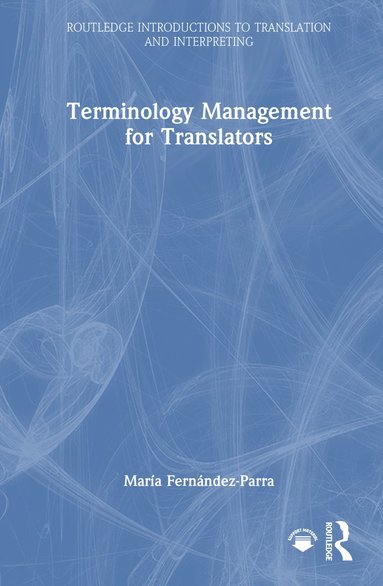 bokomslag Terminology Management for Translators