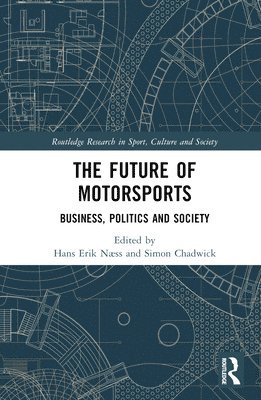 bokomslag The Future of Motorsports