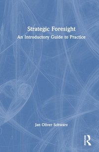 bokomslag Strategic Foresight