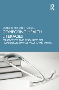 bokomslag Composing Health Literacies