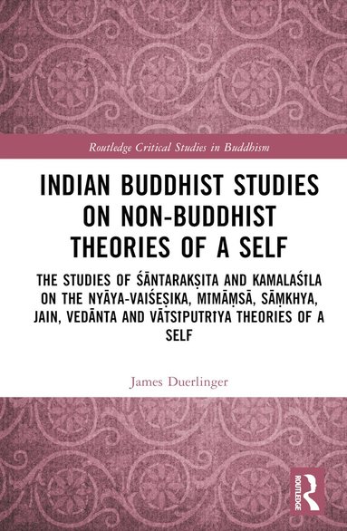 bokomslag Indian Buddhist Studies on Non-Buddhist Theories of a Self