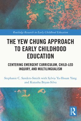 bokomslag Yew Chung Approach to Early Childhood Education
