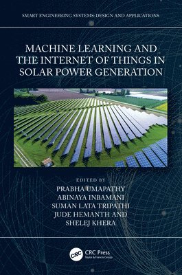 bokomslag Machine Learning and the Internet of Things in Solar Power Generation