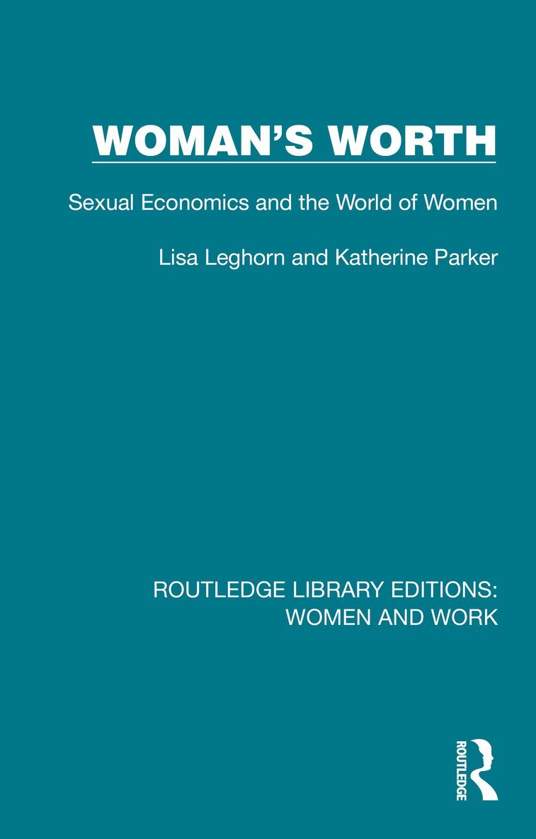 Lisa Leghorn, Katherine Parker - Woman's Worth, Häftad
