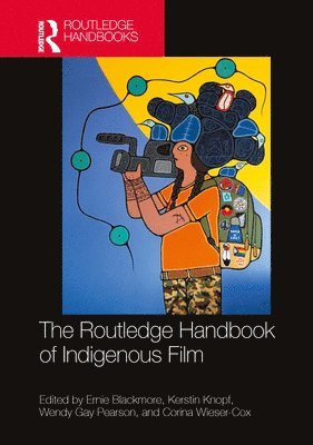 The Routledge Handbook of Indigenous Film 1