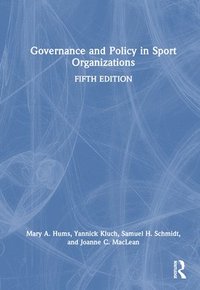 bokomslag Governance and Policy in Sport Organizations
