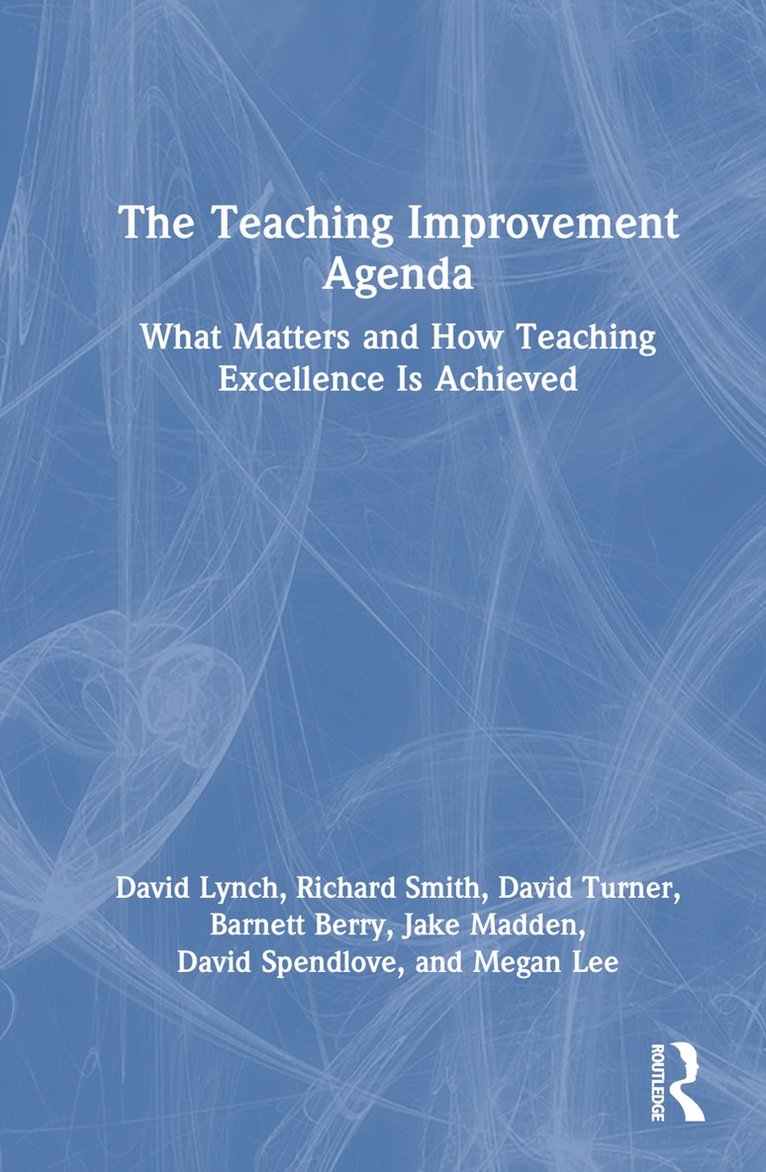 The Teaching Improvement Agenda 1